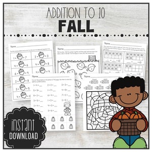 May include: Black and white printable worksheets for kids to practice addition to 10 with a fall theme. The worksheets feature acorns, pumpkins, and a scarecrow. The text "Addition to 10 Fall" is at the top of the image.