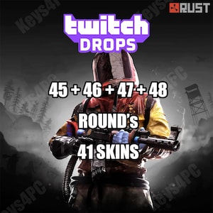 Rust Twitch Drops - rond 45+46+47+48 - 41 skins - wereldwijd