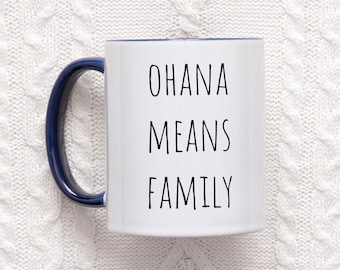 Ohana Means Family Coffee Mug, Ohana Coffee Cup, Experiment 626 Coffee Mug, Chosen Family Mug