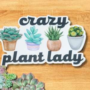 Sticker Crazy Plant Lady