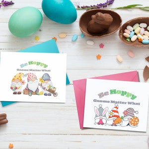 Joyeuse carte de voeux de Pâques « Be Hoppy, Gnome Matter What »
