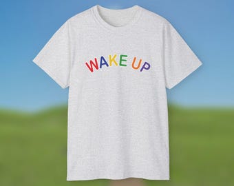 Wake Up Unisex Tee, Weirdcore Graphic T-Shirt, Unisex Cotton Top, Dreamcore Aesthetic Shirt, Clowncore Tee, Alternative Kidcore Fashion