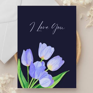 I love You Tulips In Navy Card Anniversary Valentines Day A2 Greeting Card blank Inside Gift Watercolor Tulips After Winter Moody Art