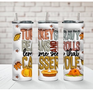 Thanksgiving Turkey Day 20oz Tumbler: Fall Food Lover Gift