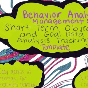 Könnte beinhalten: Eine grüne und gelbe Illustration mit einer wolkenförmigen Sprechblase, die "Behavior Analyst Management: Short Term Objective and Goal Data Analysis Tracking Template" sagt. Die Illustration enthält auch Text über die Verfolgung von Zielen im Laufe der Zeit, das Erstellen von Notizen anhand von Daten und das Verwalten von Zielen.