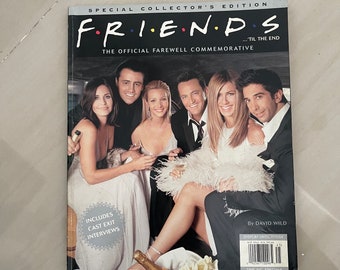 FRIENDS: The Official Farewell Commemorative Magazine