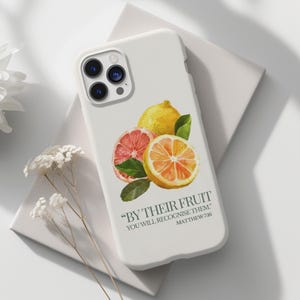 Christian Tough Phone Case: Bible Verse, Fruit Design