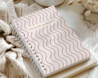 Thoughts & Prayers Spiral Notebook: Christian Prayer Journal