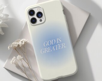 God is Greater Phone Case: Christian Scripture, Bible Verse Case
