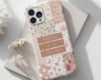 Daughter of the Most High Floral Phone Case: Christian Bible Verse Tough Case