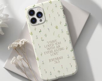 Christian Phone Case, Jeremiah 31:3, Bible Verse Phone Case, Scripture Phone Case, Christian Gifts, Bible Verse Case, Religious Phone Case