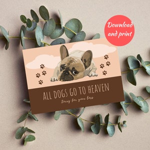 Druckbare Haustier Beileidskarte, Verlust eines Hundes, Hund Beileidskarte, Hund Verlust Karte, Alle Hunde gehen in den Himmel, Französische Bulldogge Karte