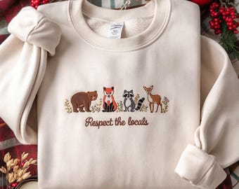 Embroidered Respect Local Wildlife Sweatshirt, Protect National Parks, Camping Outdoors Granola Girl Sweatshirt, Environmental Sweatshirt