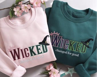 Felpa ricamata Wicked, maglietta Defying Gravity, felpa Wicked, felpa ricamata Elphaba Glinda, regalo per fan del musical Wicked