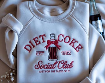 Diet Coke Social Club Embroidered Sweatshirt, Coke Sweatshirt, Diet Coke Drinkers Sweatshirt, Coke Coquette Sweatshirt,Diet Coke Fan Sweater