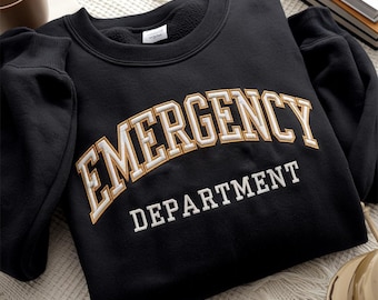 Embroidered Emergency Department Nurse Sweatshirt, ER Nurse Gift