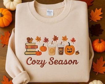 Cozy Season Embroidered Sweatshirt, Cozy Season Sweatshirt, Autumn Sweatshirts, Sweatshirts for Her, Fall Sweatshirt, Cozy Autumn Shirt