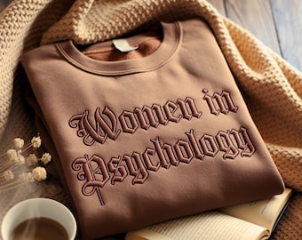 Embroidered Women In Psychology Sweatshirt: College Major Crewneck