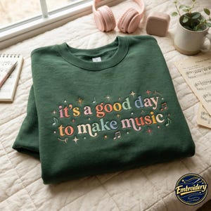 Embroidered Music Sweatshirt, Funny Musician Gift, Music Lover Apparel
