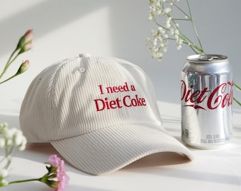 I Need a Diet Coke Embroidered Corduroy Hat, Aesthetic Idea Gift Hat, Funny Quote Embroidered Caps, Coke Lover Hats, Sarcastic Gift Idea