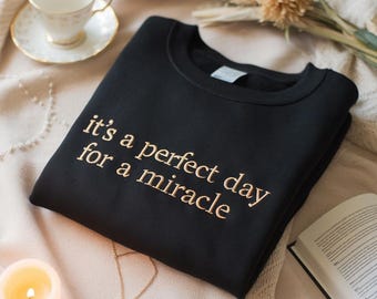 Embroidered Sweatshirt, 'Day For A Miracle' IVF Gift
