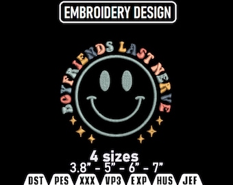 On My Boyfriend's Last Nerve Embroidery Design – Funny Sarcastic (Instant Download)