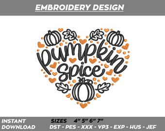 Pumpkin Spice Heart Embroidery Design - Fall Machine Embroidery (Digital Download)