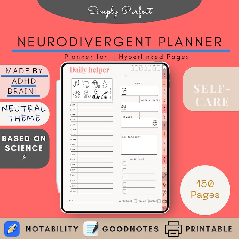 May include: Digital planner with a neutral theme, designed for neurodivergent individuals. The planner includes daily, weekly, and monthly sections, with space for tasks, rewards, and self-care. Features include hyperlinked pages and is based on science. The planner has 150 pages.