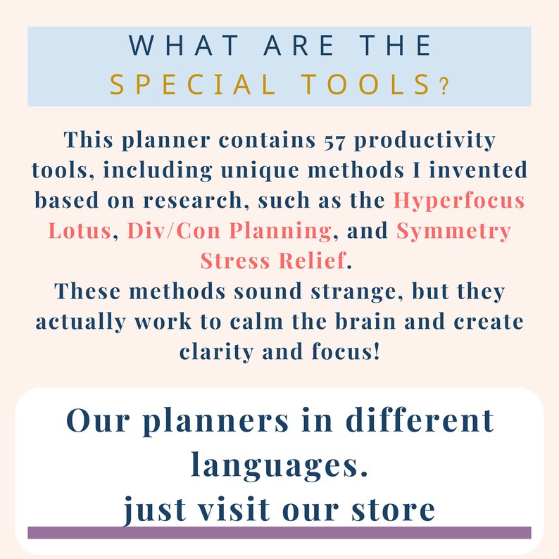 May include: Text on a light pink background reads "WHAT ARE THE SPECIAL TOOLS?" and describes a planner with 57 productivity tools, including Hyperfocus Lotus and Div/Con Planning. The text also mentions planners in different languages.