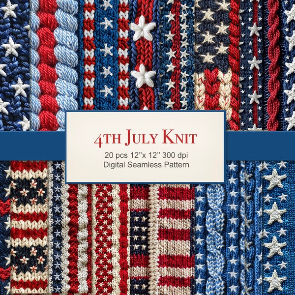 Patriotic Fourth of July Seamless Pattern. Knitted Fabric Texture Digital Paper Bundle. Commercial Use. Scrapbook Junk Journal. 20 PACK