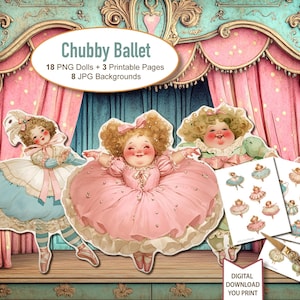 Chubby Ballerina Girls Paper Dolls, Puppet Theatre, Fussy Cuts, Junk Journal Ephemera Digital Download, 18 PNG, 3 Sheets with Dolls, 8 Backs