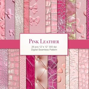 May include: A collection of pink leather textures with various patterns, including embossed bows, crocodile skin, and quilted designs. The image includes the text "Pink Leather" and details about the digital seamless pattern.