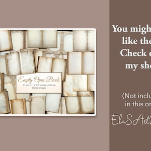 May include: A set of 27 digital images of open, blank book pages with ornate borders. The pages are cream-coloured with a vintage look. The text "Empty Open Book" is displayed in gold lettering with the dimensions "27 pcs 11" x 8.5" (Letter) 300 dpi Digital Images".