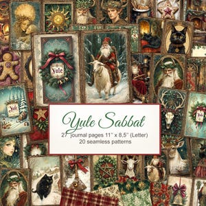 May include: A collage of vintage-style illustrations with a Yule Sabbat theme. The images include Santa Claus, wreaths, and winter scenes. The text on the image reads "Yule Sabbat" and "27 journal pages 11" x 8.5" (Letter), 20 seamless patterns."