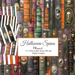 May include: A digital collection of 74 Halloween book spines measuring 9 inches, plus 17 JPG files at 300 dpi. The imagery features vintage-style book covers with skulls, pumpkins, ghosts, and ornate frames in orange, purple, and dark tones.