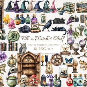 May include: A digital watercolour clipart set of 81 PNG files featuring various witchy items, including books, potions, crystals, candles, a skull, a cauldron, a frog, a cat, a raven, a pentagram, a witch's hat, and a shelf. The text "Fill a Witch's Shelf" is included in the image.