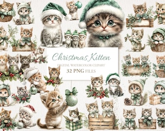May include: A digital watercolor clipart set featuring various adorable kittens in festive Christmas attire. The kittens are depicted with green and red accents, wearing hats and holding ornaments. The image includes the text "Christmas Kitten" and "32 PNG FILES".