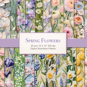 Op de afbeelding: Een set van 25 digitale naadloze patronen met lentebloemen in verschillende kleuren en stijlen. De patronen zijn 30,5 cm bij 30,5 cm en 300 dpi. De tekst "SPRING FLOWERS" wordt weergegeven in een banner bovenaan de afbeelding.