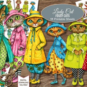 May include: A collection of printable sheets featuring anthropomorphic cats dressed in colorful outfits, including coats, hats, and patterned trousers. The text Lady Cat FUSSY CUTS 11 Printable Sheets is visible at the top, with a pair of scissors below.