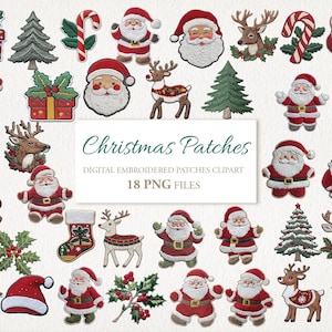 May include: A set of 18 Christmas-themed embroidered patches, featuring various designs including Santa Claus, reindeer, candy canes, holly, and a Christmas tree. The patches are digital and come in PNG format. "Christmas Patches" and "Digital Embroidered Patches Clipart" are written on the image.