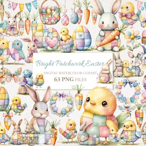 Op de afbeelding: Waterverf clipartset met Pasen-thema illustraties. Bevat konijntjes, kuikens, eieren, wortels, vlinders en manden, allemaal in patchwork-stijl. De tekst luidt "Bright Patchwork Easter" en "63 PNG FILES".