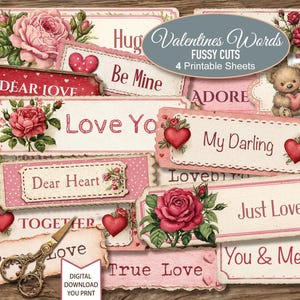 Puede incluir: Una colección de recortes minuciosos con temática de San Valentín con frases como "Dear Love", "Be Mine" y "My Darling". Los diseños presentan rosas, corazones y un oso de peluche, todo en un estilo vintage y romántico. El texto "Valentines Words" también es visible.