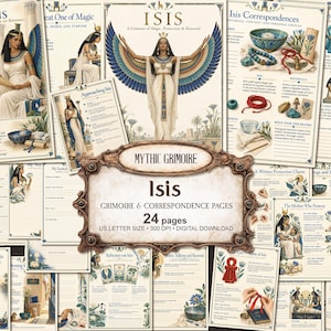 May include: A collection of 24 digital grimoire and correspondence pages featuring the Egyptian goddess Isis. The pages include illustrations of Isis with wings, lotus flowers, and ritual items, with text headers like Meet Isis, Isis Correspondences, and Mythic Grimoire.