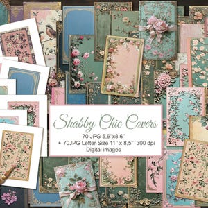 May include: A collage of 70 digital images featuring shabby chic covers with floral designs, birds, and ribbons. The images are in a variety of sizes, including 5.6" x 8.6" and letter size (11" x 8.5").