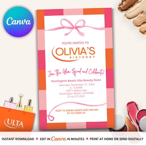 May include: A rectangular birthday invitation card featuring a pink and orange checkered border, a pink ribbon graphic, and text reading Olivia's Birthday, Join The Glam Squad and Celebrate, Huntington Beach Ulta Beauty Store, November 21, 2026.