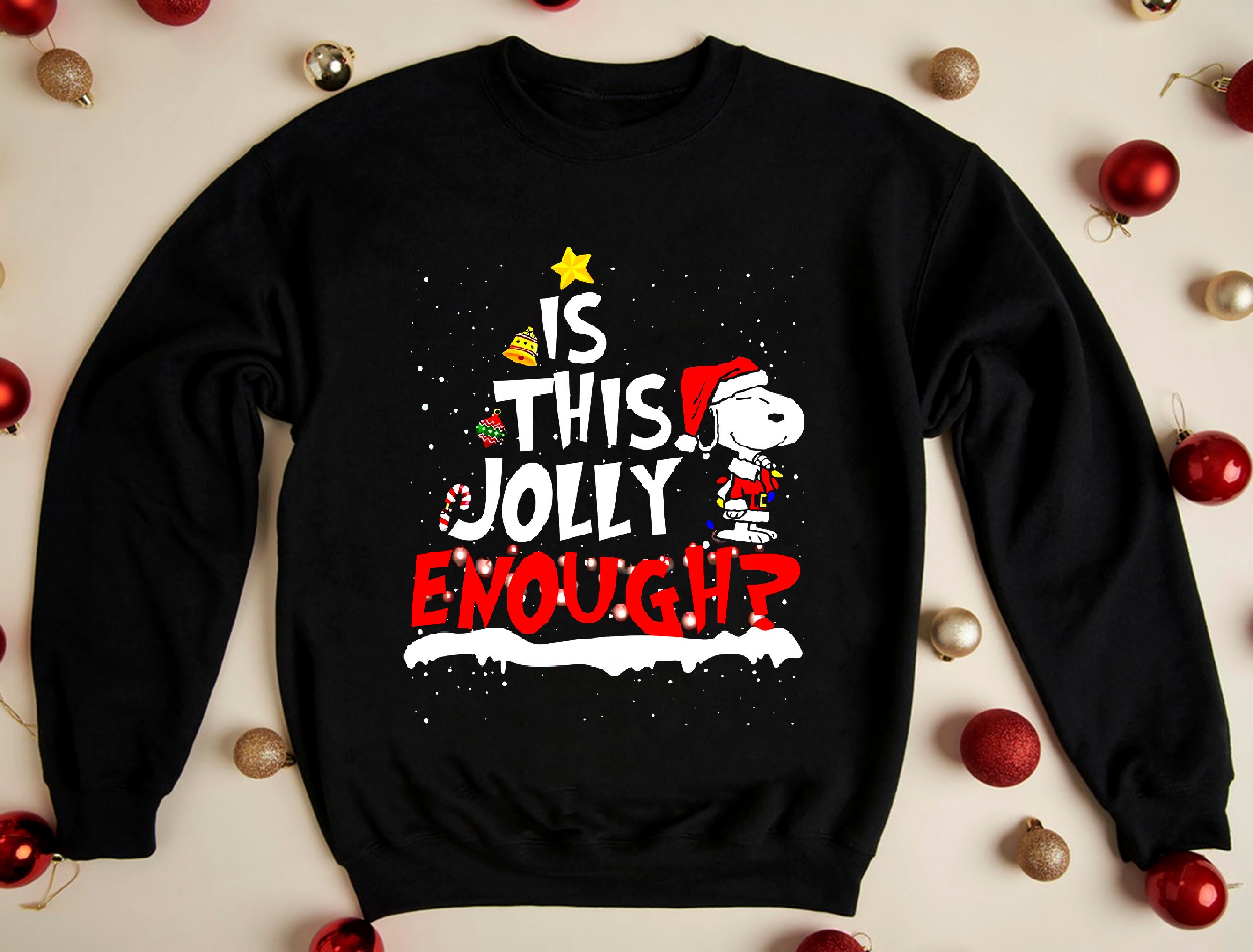 Discover Is This Jolly Enough Snoopy Christmas Pullover