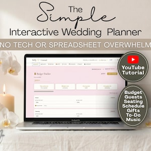 Op de afbeelding: Een laptop toont een trouwplanner-interface met de tekst "The Simple Interactive Wedding Planner". Het scherm toont een budgettracker. Extra tekst omvat "No Tech or Spreadsheet Overwhelm" en een YouTube-tutoriallink.
