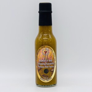Deb-N-Roo Labor of Love ROAST IT BIG Jalapeno Poblano Tomatillo Hot Sauce