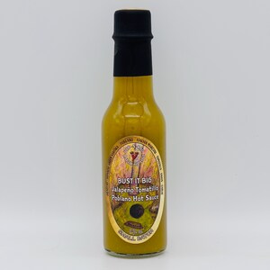 Deb-N-Roo Labor of Love BUST IT BIG Jalapeno Poblano Tomatillo Hot Sauce