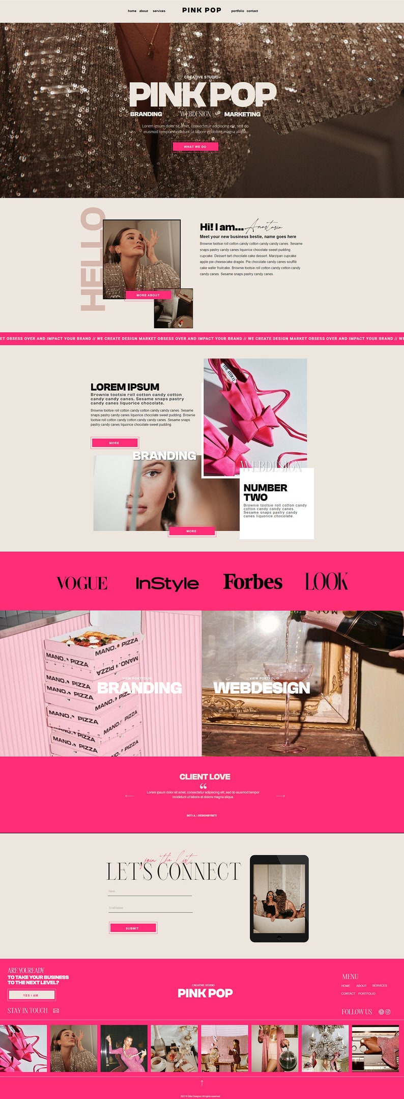 May include: Pink Pop, a creative studio, offers branding, web design, and marketing services. The website features a pink and white color scheme with images of women, shoes, and food. The website also includes a call to action to "Let's Connect".